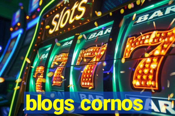 blogs cornos